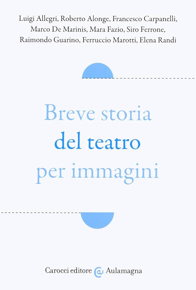 Book Cover: Breve storia del teatro per immagini