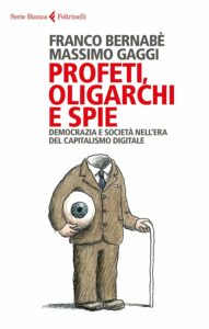 Book Cover: Profeti, oligarchi e spie
