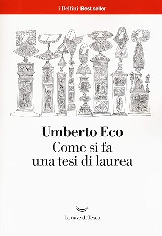 Book Cover: Come si fa una tesi di laurea