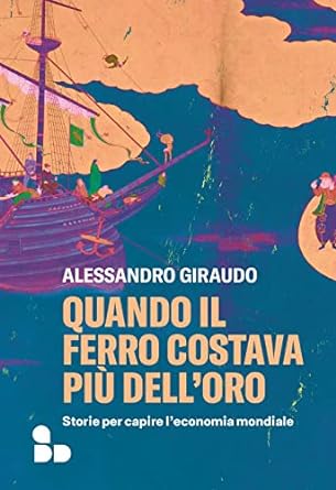 Book Cover: Quando il ferro costava più dell'oro