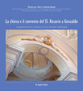 Book Cover: La chiesa e il convento del SS. Rosario a Gesualdo