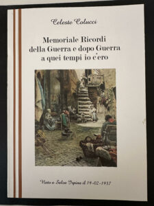 Book Cover: Memoriale Ricordi della Guerra e dopo Guerra a quei tempi io c'ero