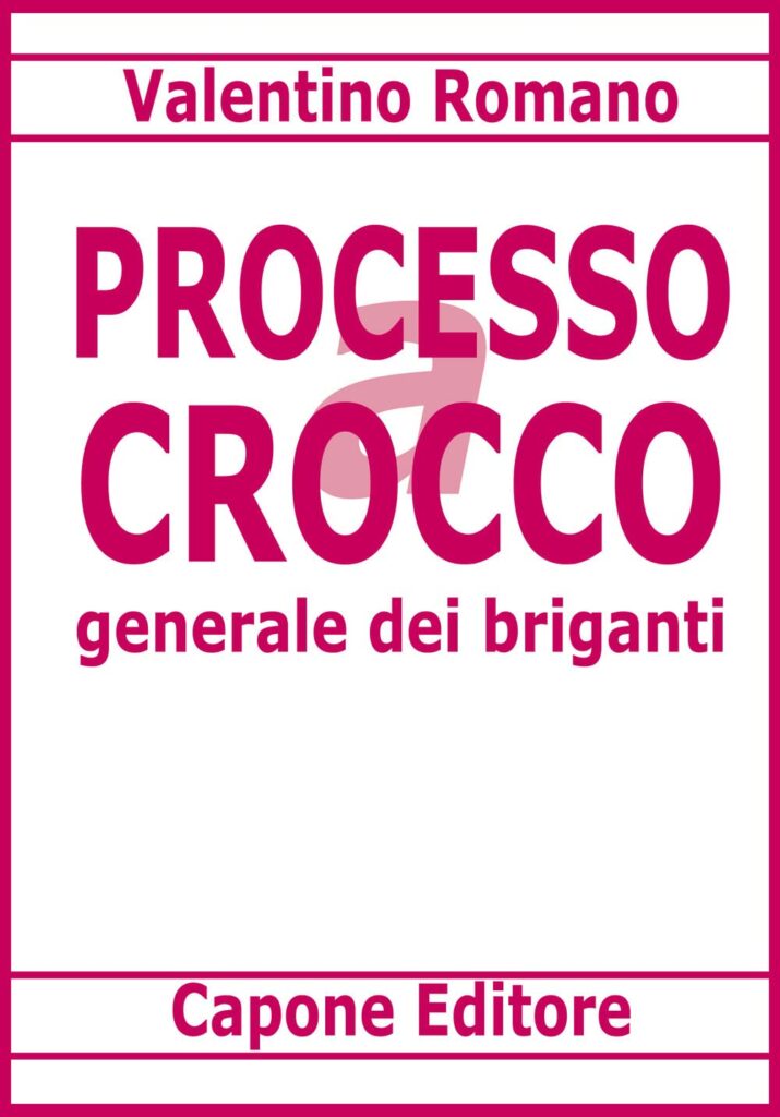 Book Cover: Processo Crocco generale dei briganti