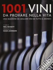 Book Cover: 1001 vini da provare nella vita