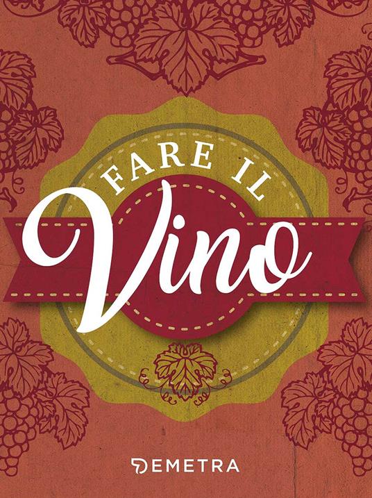 Book Cover: Fare il vino