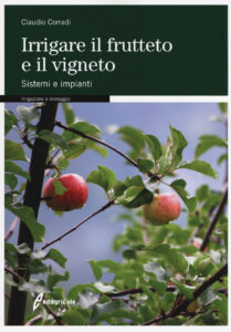 Book Cover: Irrigare il frutteto e il vigneto