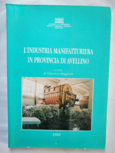 Book Cover: L'industria manifatturiera in provincia di Avellino