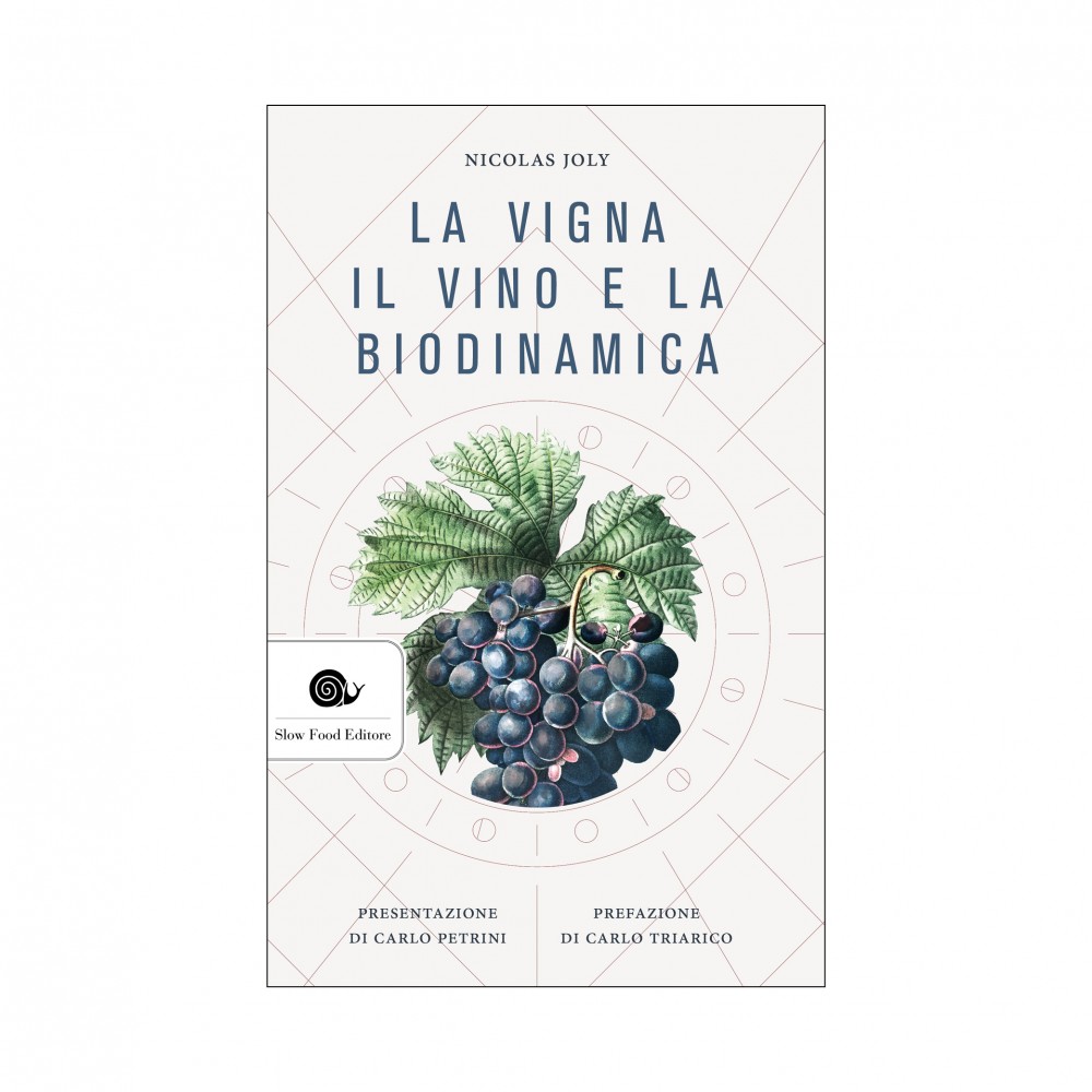 Book Cover: La vigna, il vino e la biodinamica