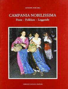 Book Cover: Campania nobilissima. Feste, folklore, leggende