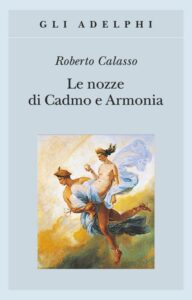 Book Cover: Le nozze di Cadmo e Armonia