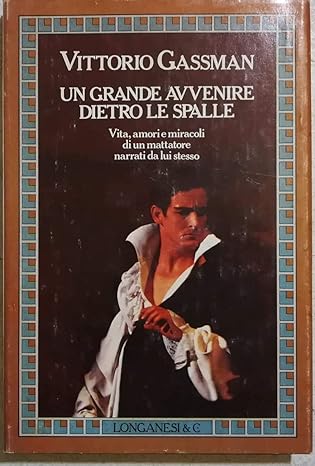 Book Cover: Un grande avvenire dietro le spalle