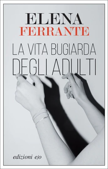 Book Cover: La vita bugiarda degli adulti