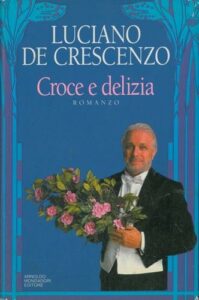 Book Cover: Croce e delizia