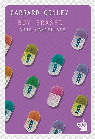 Book Cover: Boy erased. Vite cancellate