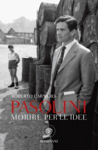 Book Cover: Pasolini. Morire per le idee