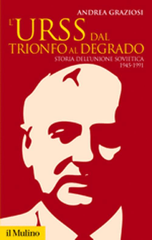 Book Cover: L'Urss dal trionfo al degrado